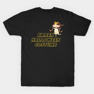 karens T-Shirt